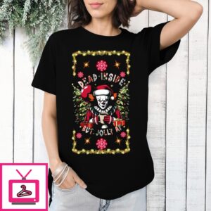 It Santa Dead Inside But Jolly Af Christmas 2024 T-Shirt