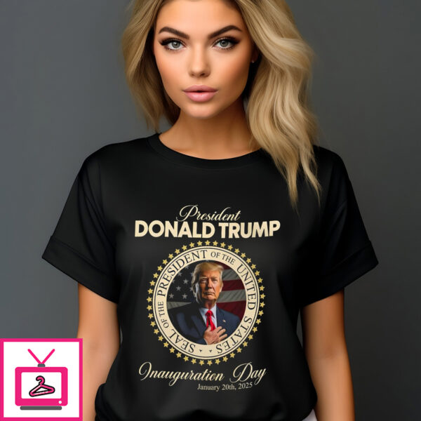 President Donald Trump Inauguration Day January 20Th 2025 T-Shirt