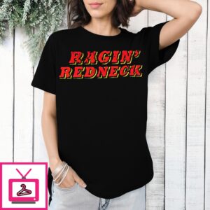 Ragin’ Redneck Vintage 2024 T-Shirt