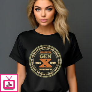 Raised On Hose Water And Neglect Whatever Gen X You Annoy Us Vintage Shirt