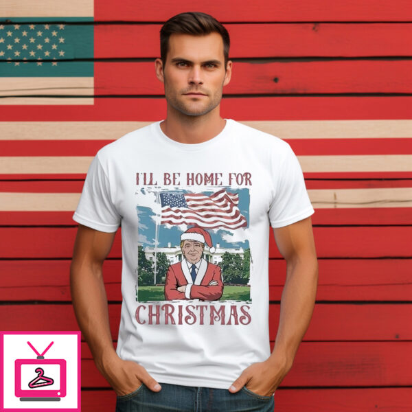 Santa Trump I’Ll Be Home For Christmas 2024 T-Shirt