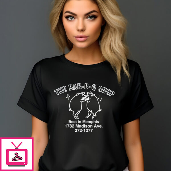 The Bar-B-Q Shop Best In Memphis 1782 Madison Ave Shirt