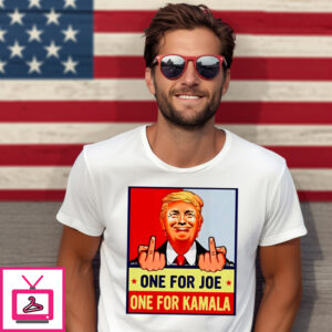 Trump Middle Finger One For Joe One For Kamala 2024 T-Shirt