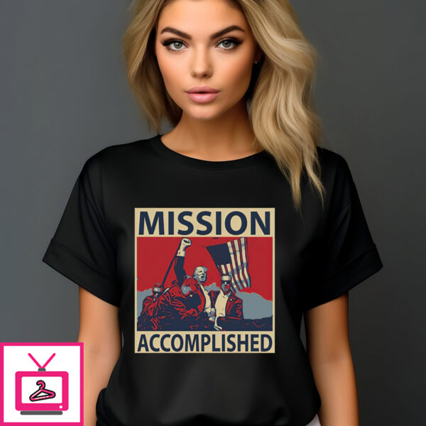 Trump Mission Accomplished 47Th President 2024 T-Shirt