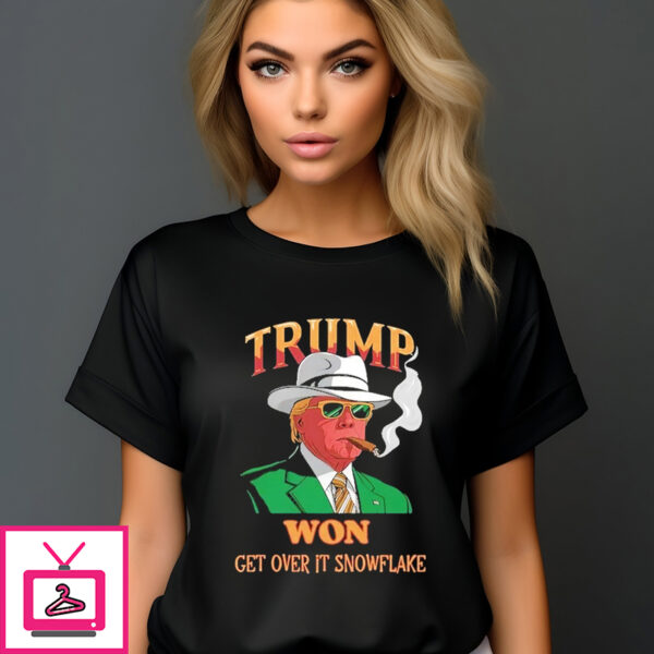 Trump Won Get Over It Snowflake 2024 T-Shirt