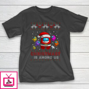 Among Us Game Shirt Christmas Costume Among stars Game Us Funny X mas Gift T-Shirt