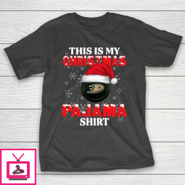 Anaheim Ducks This Is My Christmas Pajama Shirt NHL T-Shirt