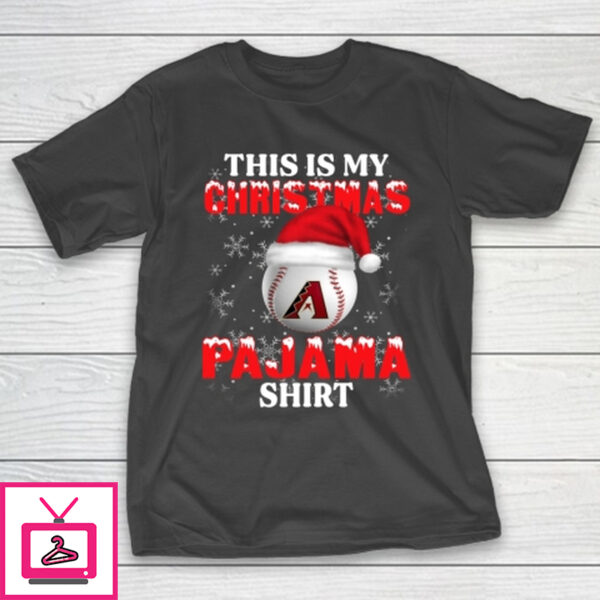 Arizona Diamondbacks This Is My Christmas Pajama Shirt MLB T-Shirt