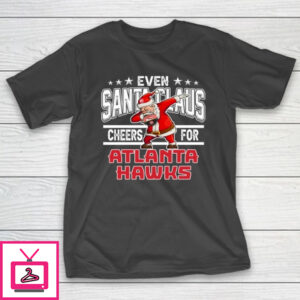 Atlanta Hawks Even Santa Claus Cheers For Christmas NBA T-Shirt