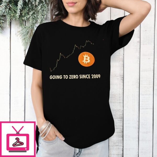 Bitcoin Going To Zero Since 2009 Vintage T-Shirt