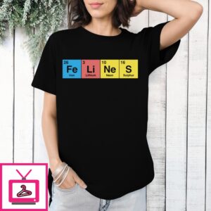 Felines Iron Lithium Neon Sulphur T-Shirt