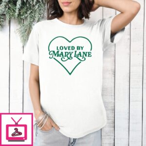 Heart Loved By Mary Lane T-Shirt