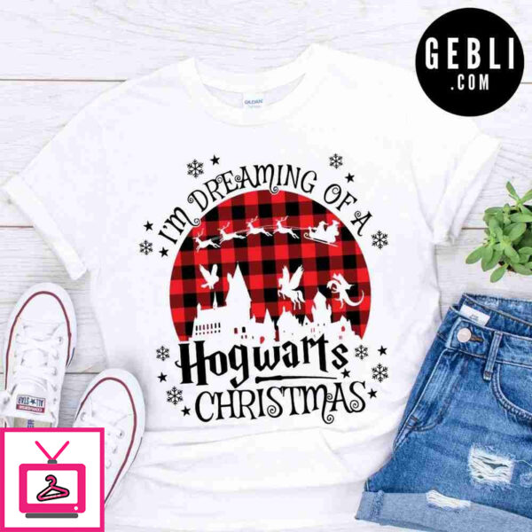 I’m Dreaming Of A Hogwarts Christmas Shirt