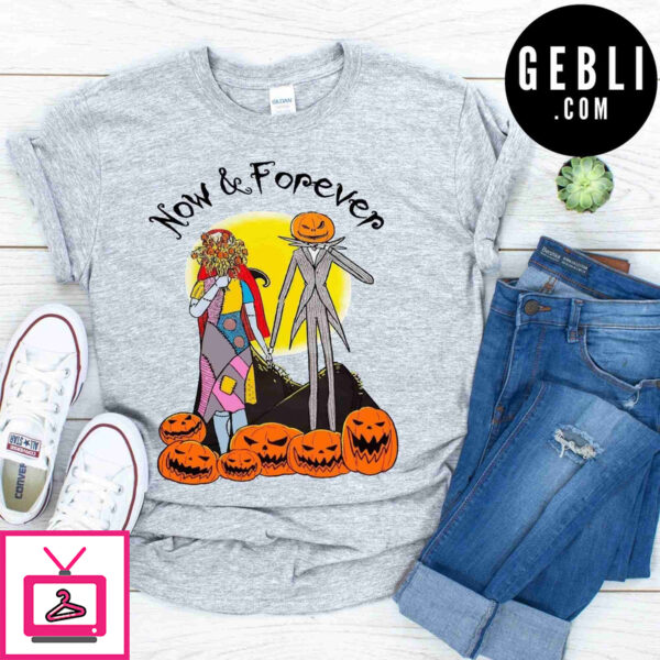 Now & Forever Nightmare Before Christmas Shirt