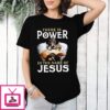 Pray There Is Power In The Name Of Jesus 2024 Vintage T-Shirt