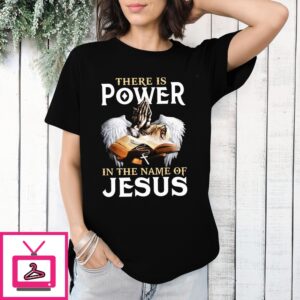 Pray There Is Power In The Name Of Jesus 2024 Vintage T-Shirt