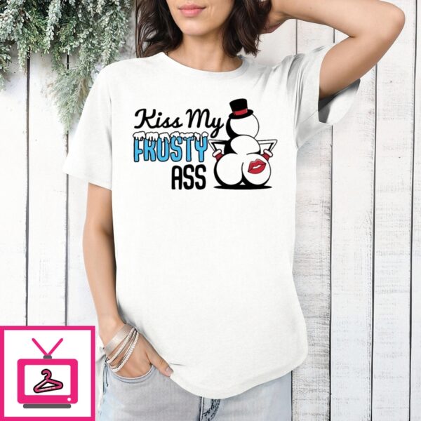 Snowman Kiss My Frosty Ass T-Shirt