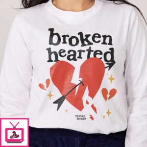 Broken Hearted Long Sleeve