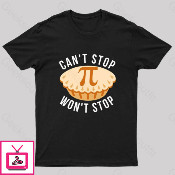 Can’T Stop Won’T Stop Nerd T-Shirt