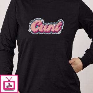 Cunt Long Sleeve