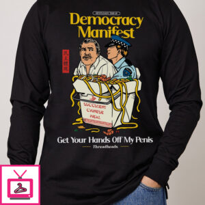 Democracy Manifest Volume Ii Long Sleeve