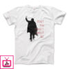 Don’t Forget About Me T-Shirt