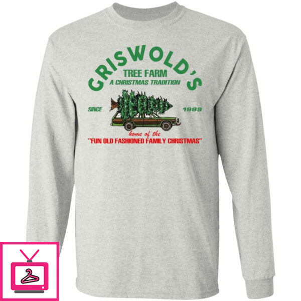 Griswold’s Tree Farm A Christmas Tradition Shirt