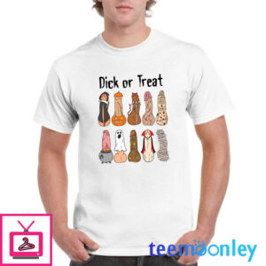 Halloween Dick Or Treat Shirt