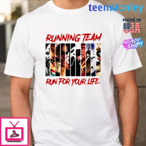 Halloween Running Team Run For Your Life Shirt