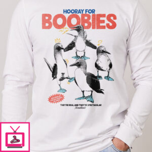 Hooray for Boobies Long Sleeve