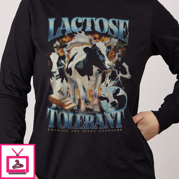 Lactose Tolerant Long Sleeve