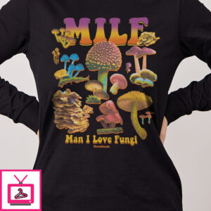 Milf Fungi Long Sleeve