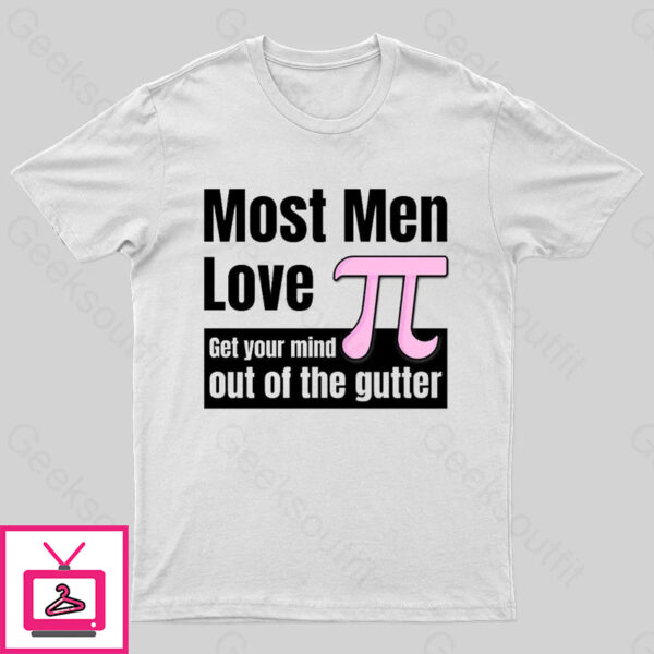 Most Men Love Pi Nerd T-Shirt