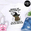 baby yoda buckle up buttercup halloween shirt