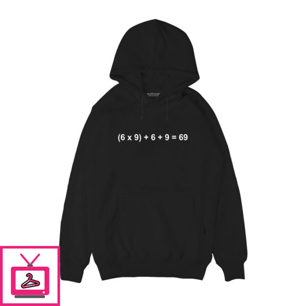 69 Math Equation Hoodie