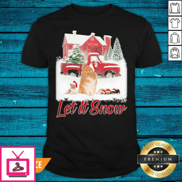 Good Shetland Sheepdog Let It Snow Christmas T-Shirt