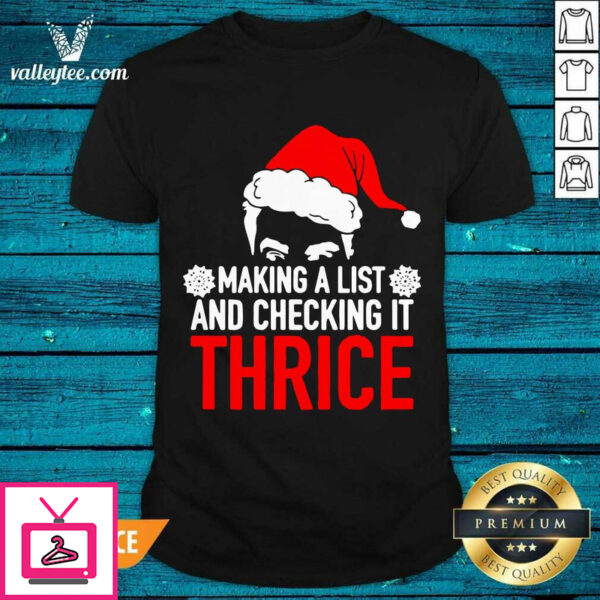 Luxury Santa Making A List And Checking It Twice Christmas T-Shirt