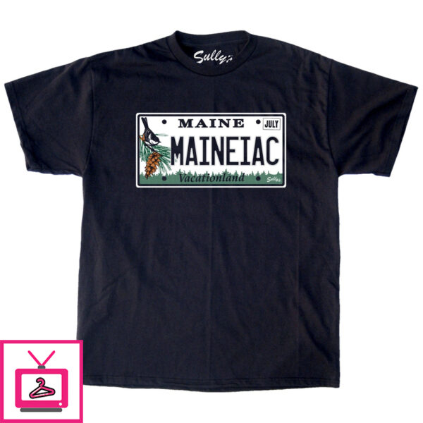 Maineiac – License Plate – T-Shirt