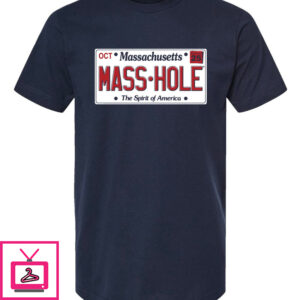 Masshole® – License Plate T-Shirt