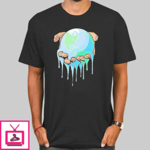 Melted The World Is Yours T-Shirt Cheap