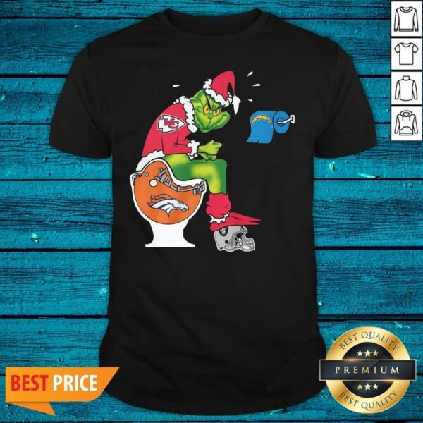 Pro The Grinch Kansas City Chiefs Shit On Toilet Denver Broncos Other Teams Oakland Raiders Christmas T-Shirt