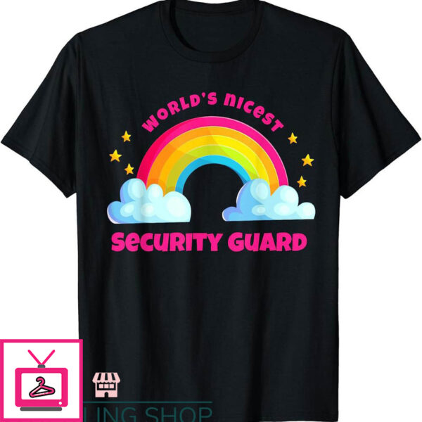 Security Guard T-Shirt World’S Nicest Security Guard T-Shirt