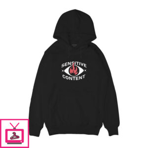 Sensitive Content Hoodie