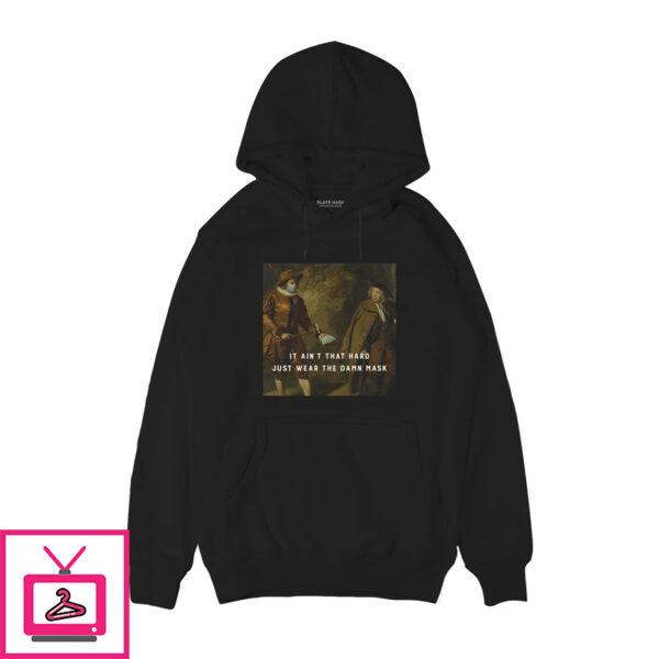 Wear The Damn Mask Hoodie