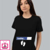 Baby Loading With Foot Print T-Shirt