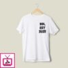 Bbl Est 2025 T-Shirt