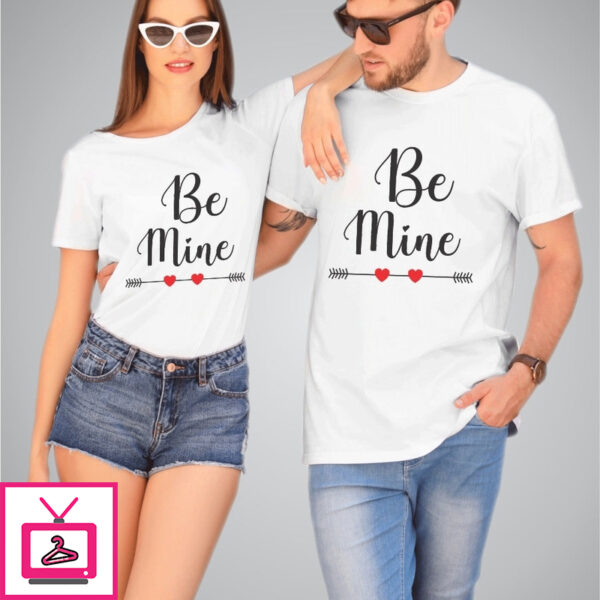 Be Mine Couple T-shirt