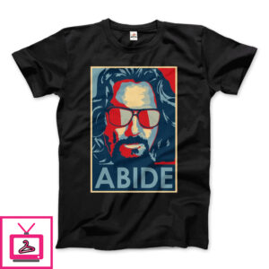 Big Lebowski Abide, Hope Style T-Shirt