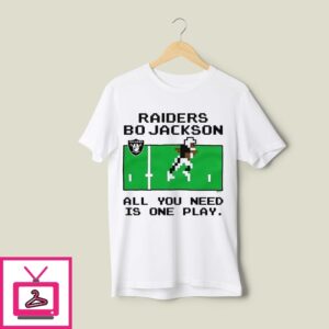 Bo Jackson Las Vegas Raiders Tecmo Bowl All You Need Is One Play Pixel T-Shirt