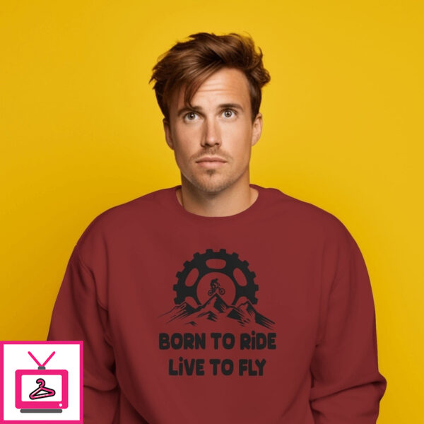 Born to ride, Live to fly sweatshirt